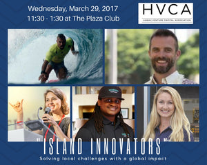 Luncheon Recap: Island Innovators - Solving Local Challenges With a Global Impact