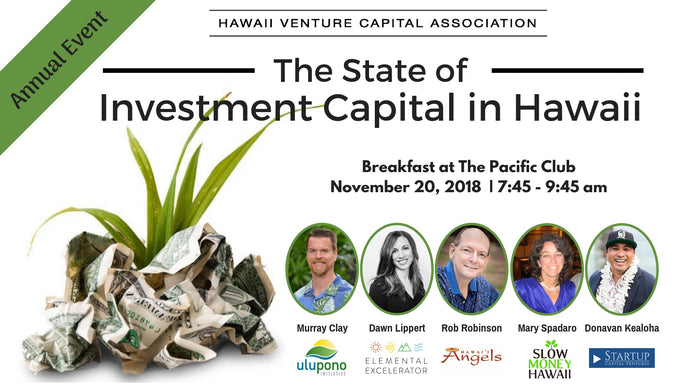 Event Recap: The State of Investment Capital in Hawaii