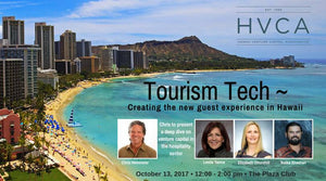 Luncheon Recap: Tourism Tech - Creating the New Guest Experience in Hawaii
