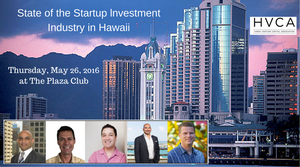 Luncheon Recap: State of the Startup Investment Industry in Hawaii